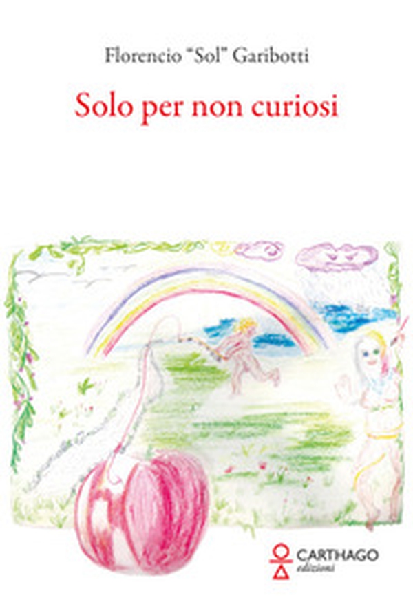 Solo per non curiosi - Librerie.coop Solo per non curiosi - Librerie.coop