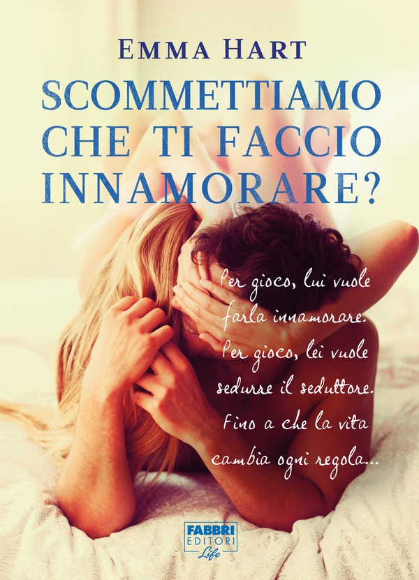 Scommettiamo che ti faccio innamorare? (Life) - Librerie.coop Scommettiamo che ti faccio innamorare? (Life) - Librerie.coop