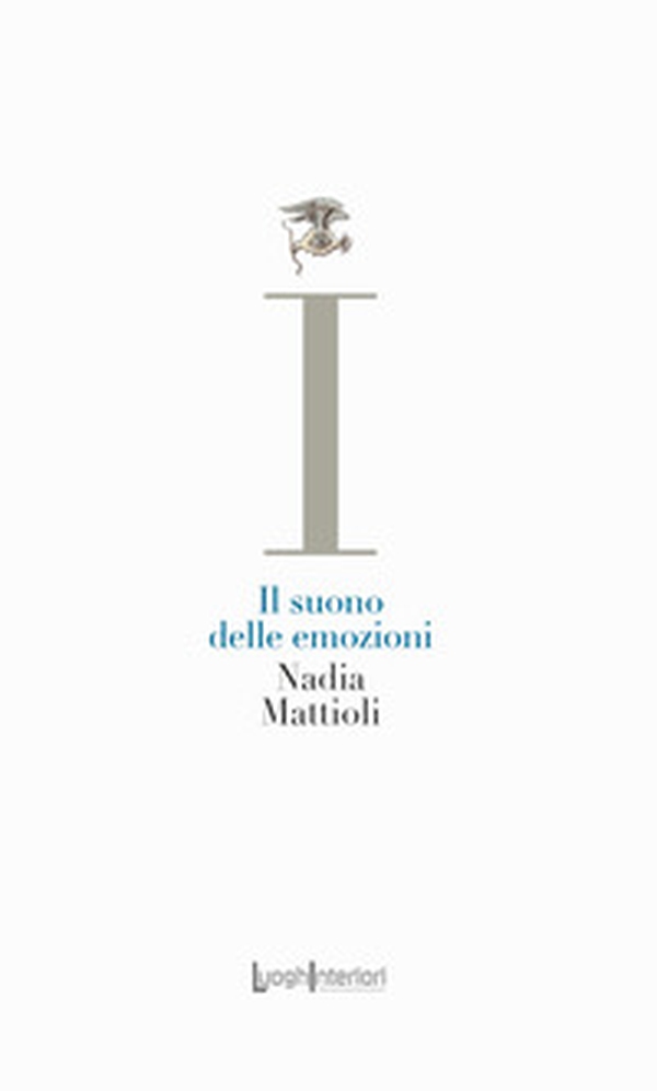 Il suono delle emozioni - Librerie.coop Il suono delle emozioni - Librerie.coop