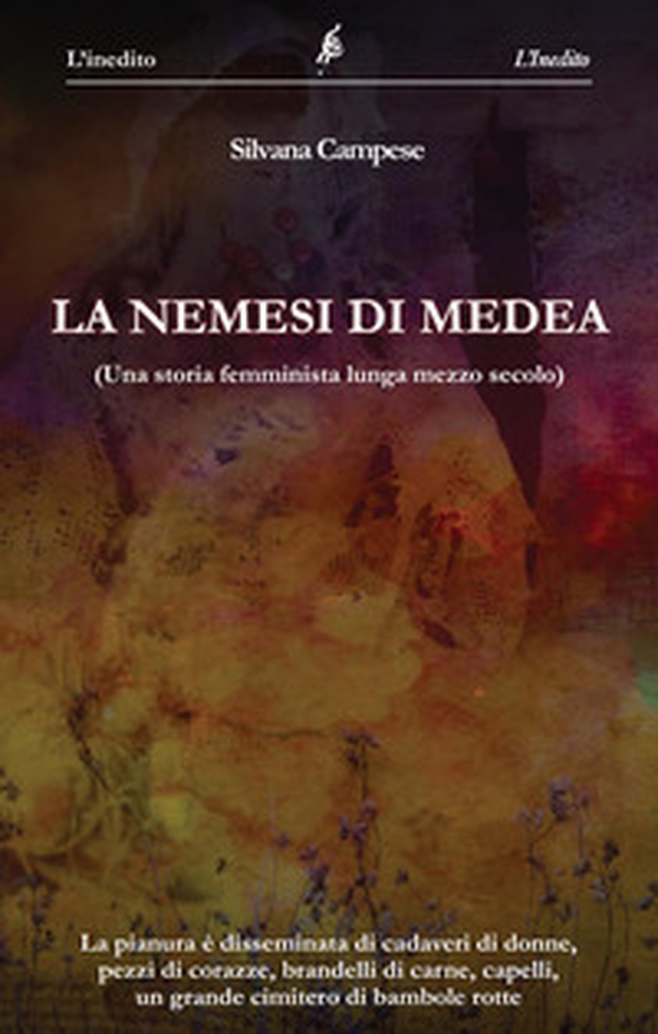La nemesi di Medea. (Una storia femminista lunga mezzo secolo) - Librerie.coop La nemesi di Medea. (Una storia femminista lunga mezzo secolo) - Librerie.coop