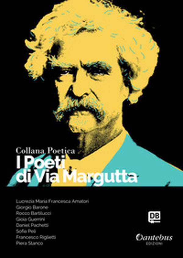 I poeti di Via Margutta. Collana poetica - Librerie.coop I poeti di Via Margutta. Collana poetica - Librerie.coop