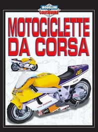 Motociclette da corsa - Librerie.coop