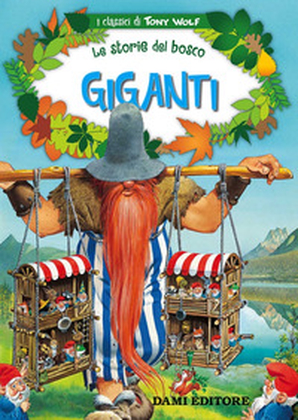 Giganti. Le storie del bosco - Librerie.coop Giganti. Le storie del bosco - Librerie.coop