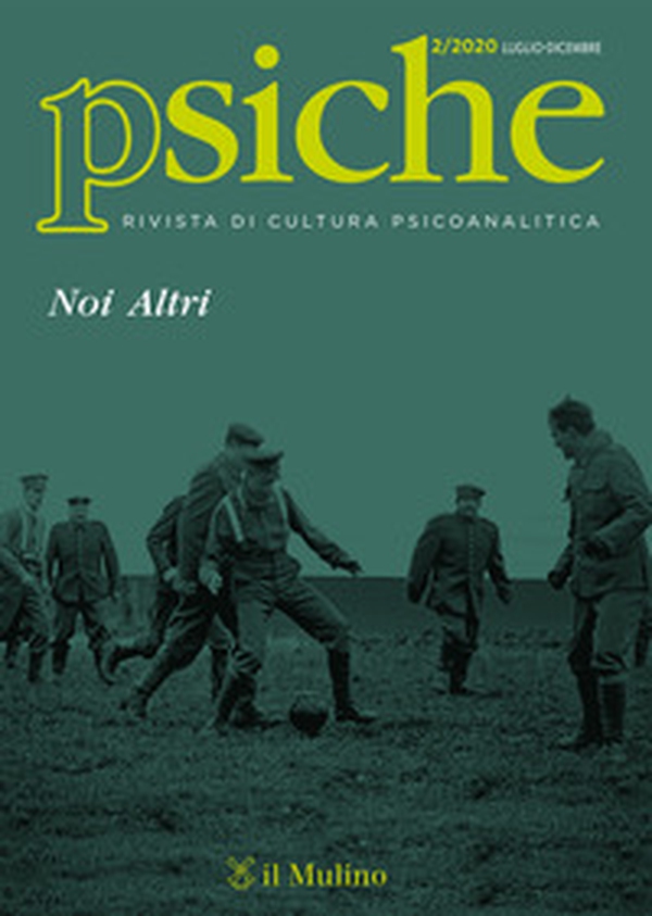 Psiche. Rivista di cultura psicoanalitica - Vol. 2 - Librerie.coop Psiche. Rivista di cultura psicoanalitica - Vol. 2 - Librerie.coop