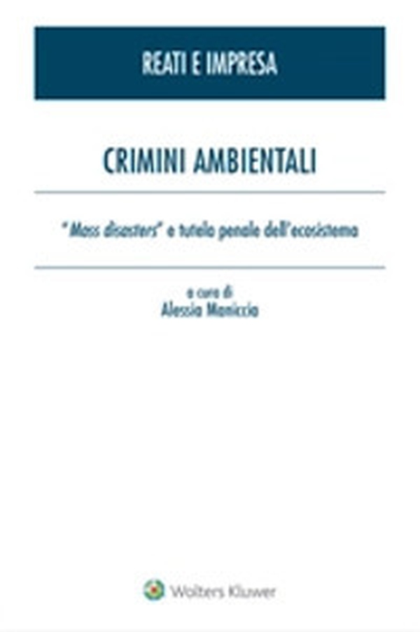 Crimini ambientali - Librerie.coop Crimini ambientali - Librerie.coop