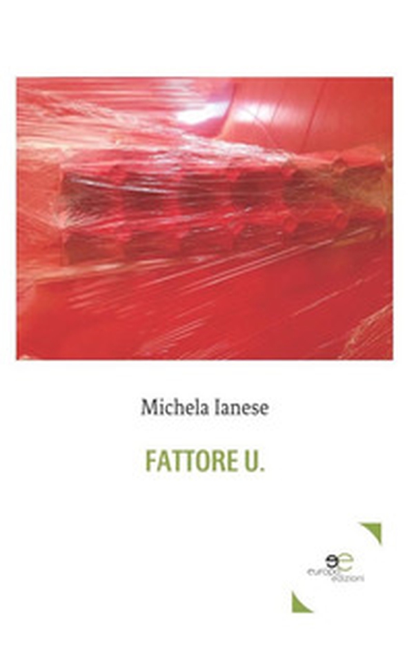 Fattore U. - Librerie.coop Fattore U. - Librerie.coop