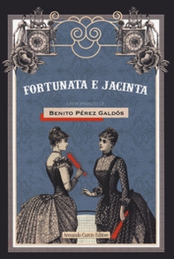 Fortunata e Giacinta - Librerie.coop