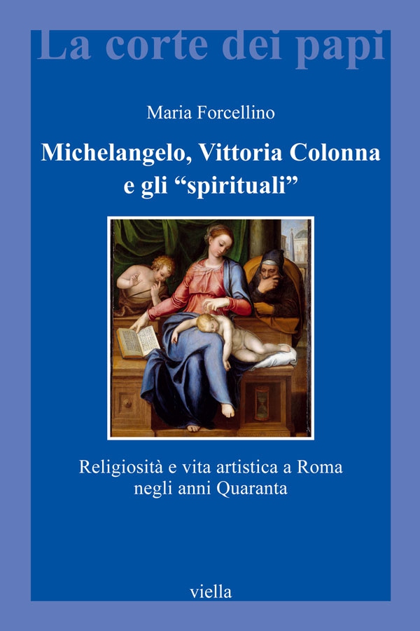 Michelangelo, Vittoria Colonna e gli "spirituali" - Librerie.coop Michelangelo, Vittoria Colonna e gli "spirituali" - Librerie.coop