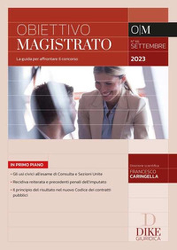 Obiettivo magistrato. La guida per affrontare il concorso - Vol. 66 - Librerie.coop Obiettivo magistrato. La guida per affrontare il concorso - Vol. 66 - Librerie.coop