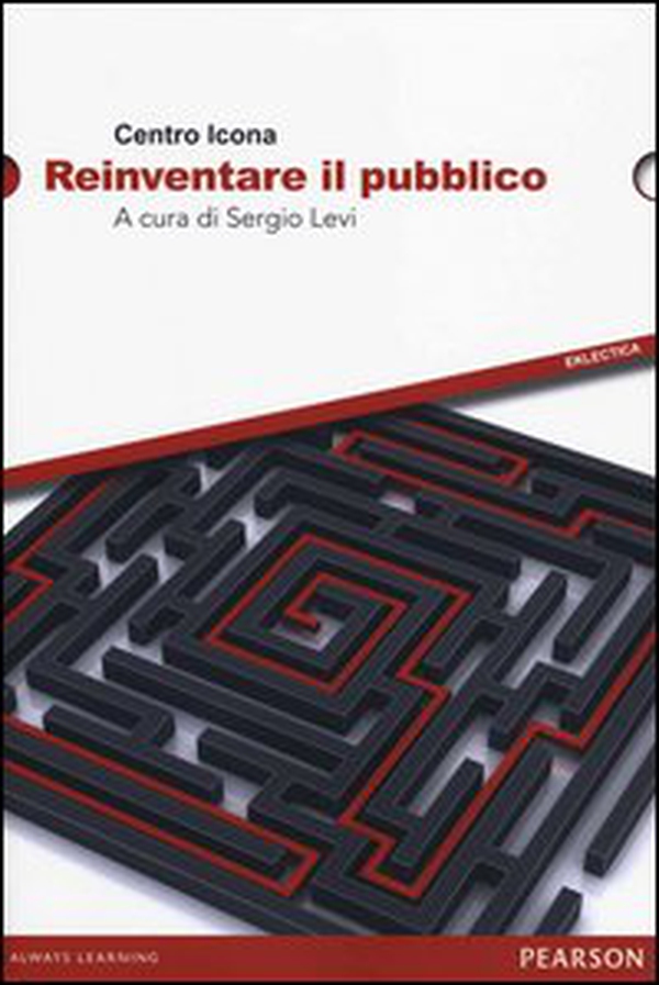 Reinventare il pubblico - Librerie.coop Reinventare il pubblico - Librerie.coop