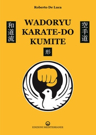Wadoryu karate-do kumite - Librerie.coop