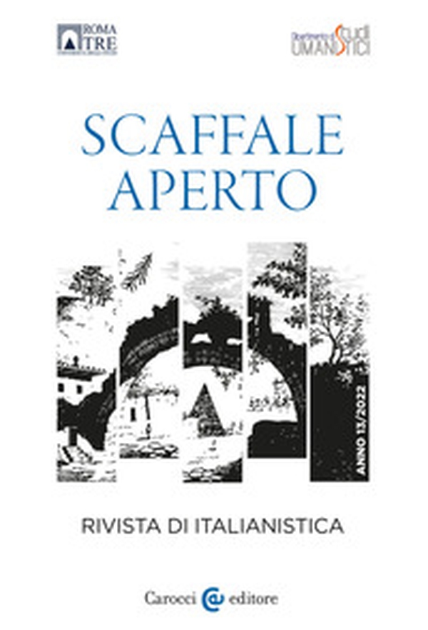 Scaffale aperto. Rivista di italianistica - Vol. 13 - Librerie.coop Scaffale aperto. Rivista di italianistica - Vol. 13 - Librerie.coop