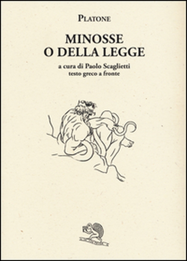 Minosse o della legge. Testo greco a fronte - Librerie.coop Minosse o della legge. Testo greco a fronte - Librerie.coop