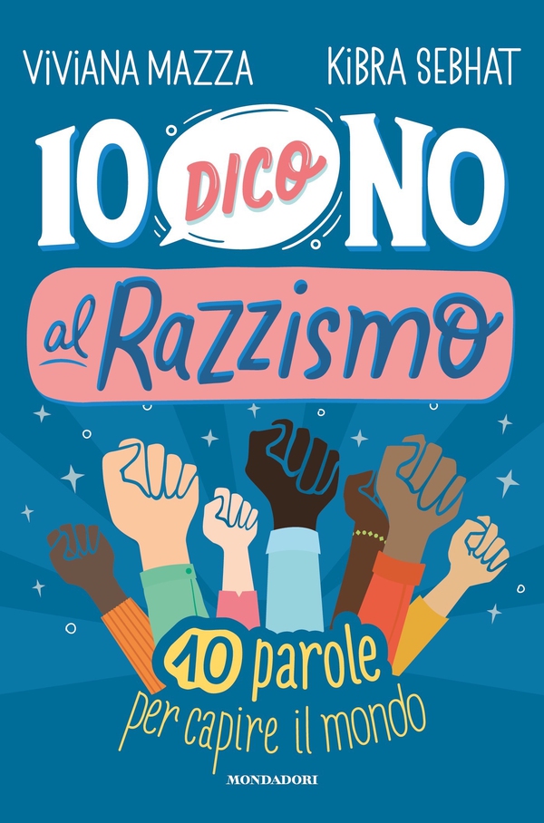 Io dico no al razzismo - Librerie.coop Io dico no al razzismo - Librerie.coop