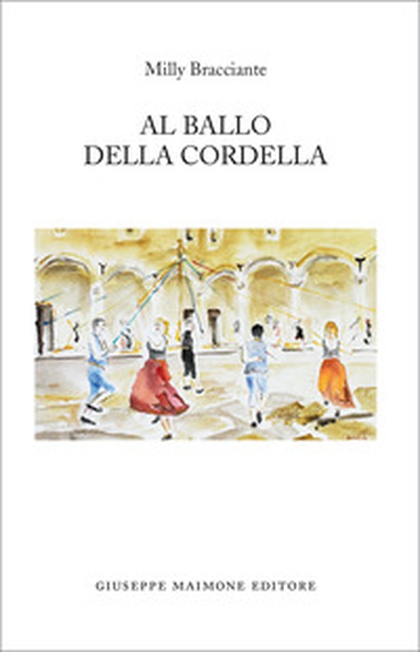 Al ballo della cordella - Librerie.coop Al ballo della cordella - Librerie.coop