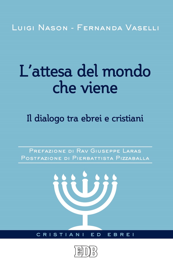 L'attesa del mondo che viene - Librerie.coop L'attesa del mondo che viene - Librerie.coop