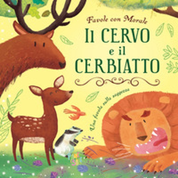Il cervo e il cerbiatto - Librerie.coop Il cervo e il cerbiatto - Librerie.coop