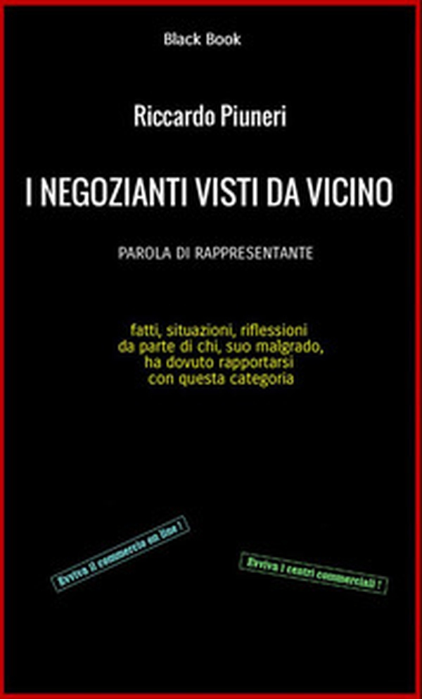 I negozianti visti da vicino. Parola di rappresentante - Librerie.coop I negozianti visti da vicino. Parola di rappresentante - Librerie.coop