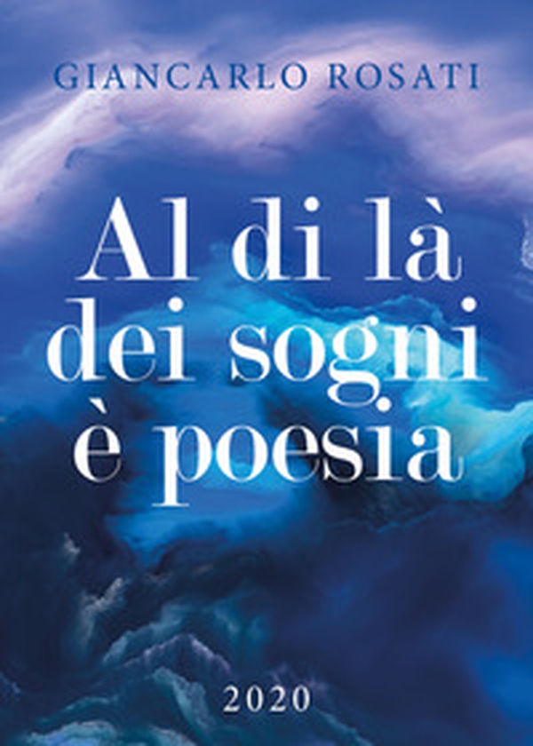 Al di là dei sogni è poesia - Librerie.coop Al di là dei sogni è poesia - Librerie.coop