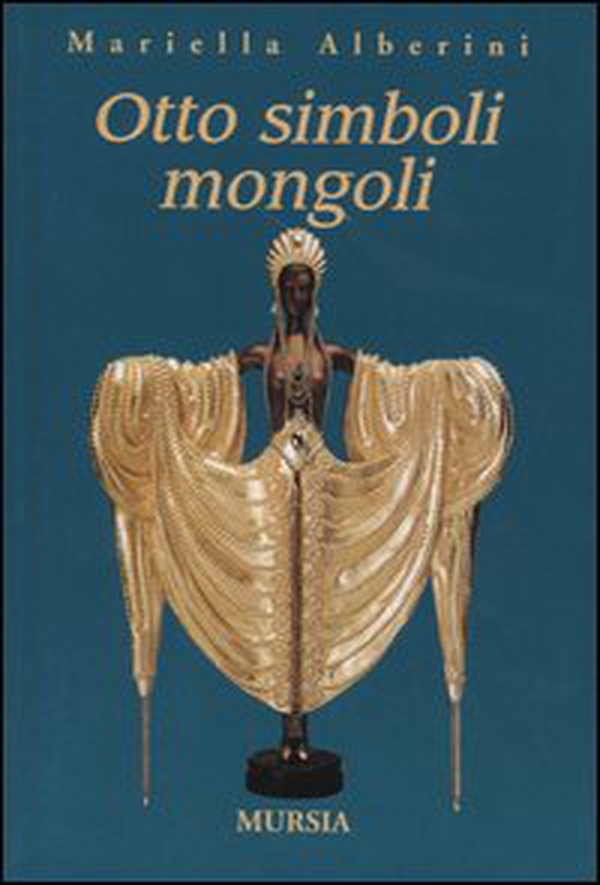 Otto simboli mongoli - Librerie.coop Otto simboli mongoli - Librerie.coop