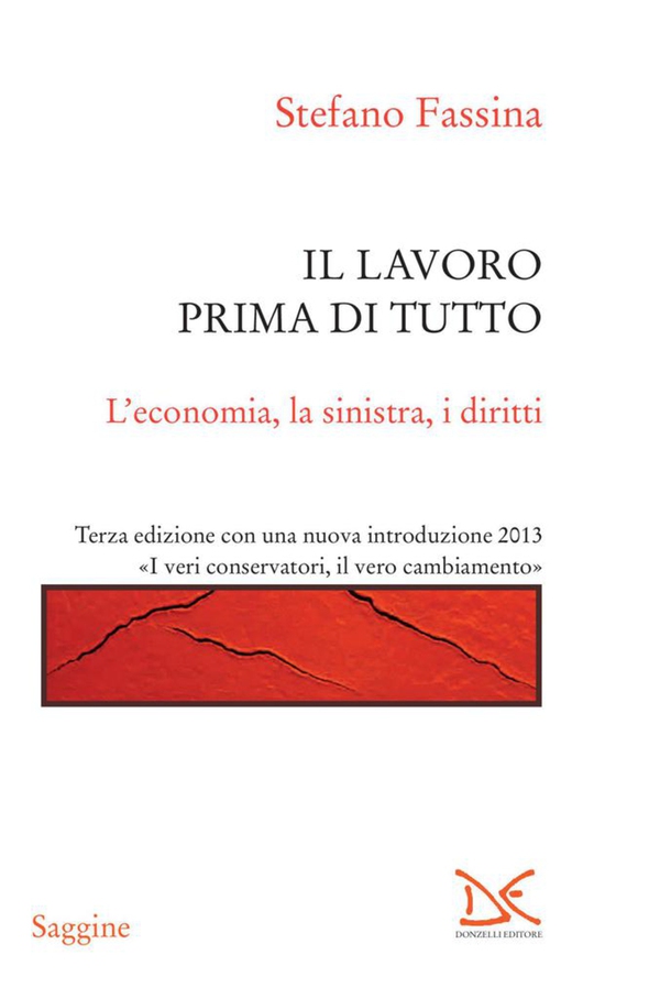 Il lavoro prima di tutto - Librerie.coop Il lavoro prima di tutto - Librerie.coop