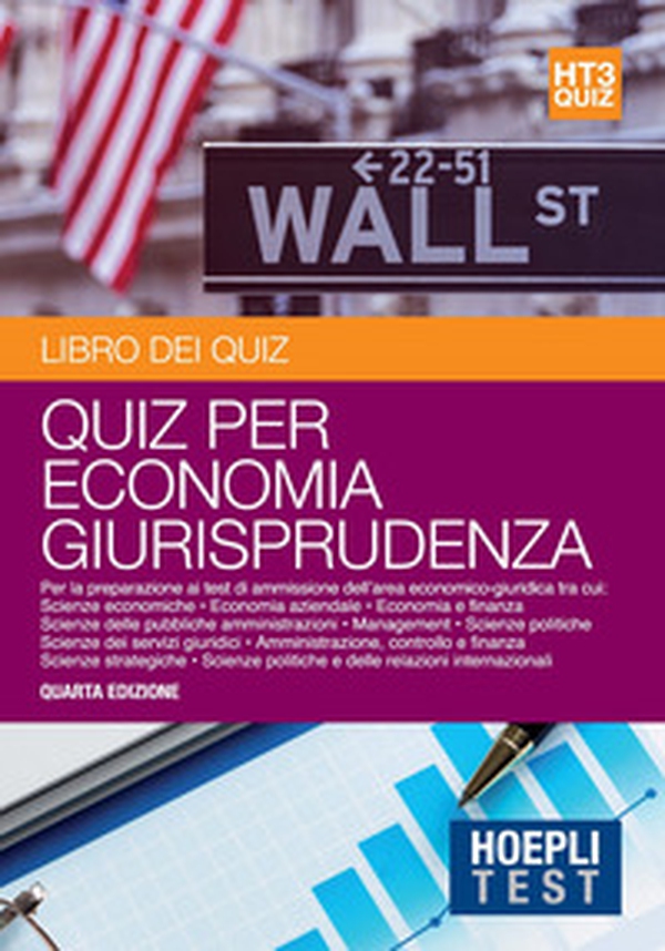 Economia giurisprudenza. Libro dei quiz. Per la preparazione ai test di ammissione dell'area economico-giuridica - Librerie.coop Economia giurisprudenza. Libro dei quiz. Per la preparazione ai test di ammissione dell'area economico-giuridica - Librerie.coop