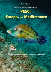 Guida all'identificazione dei pesci marini d'Europa e del Mediterraneo - Librerie.coop