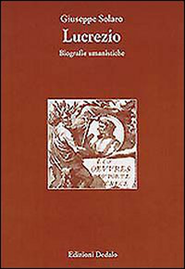 Lucrezio. Biografie umanistiche - Librerie.coop Lucrezio. Biografie umanistiche - Librerie.coop