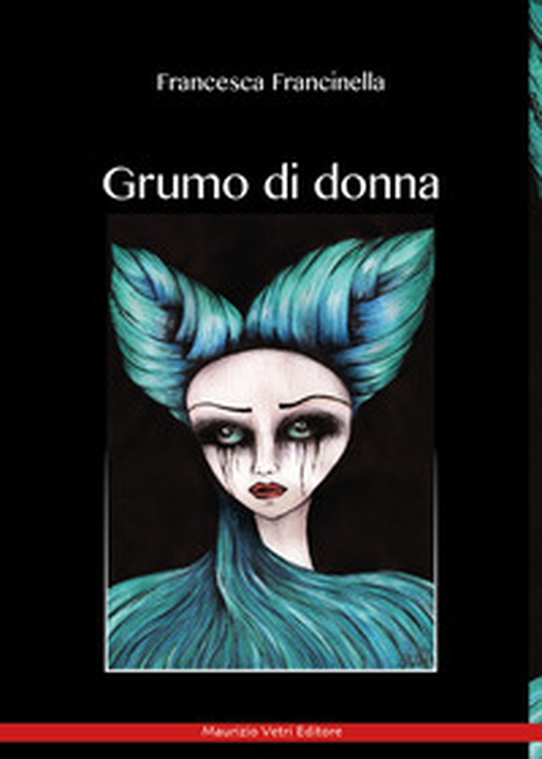 Grumo di donna - Librerie.coop Grumo di donna - Librerie.coop