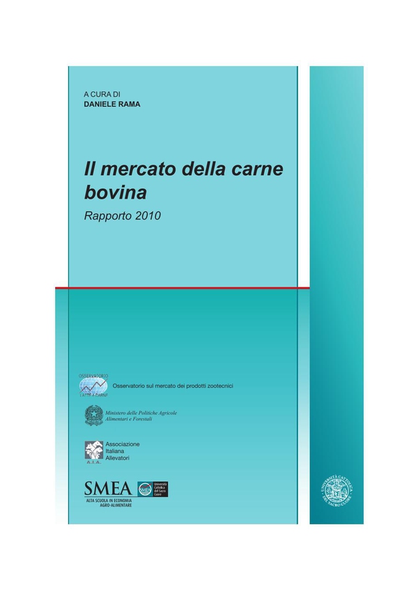 Il mercato della carne bovina. Rapporto 2010 - Librerie.coop Il mercato della carne bovina. Rapporto 2010 - Librerie.coop