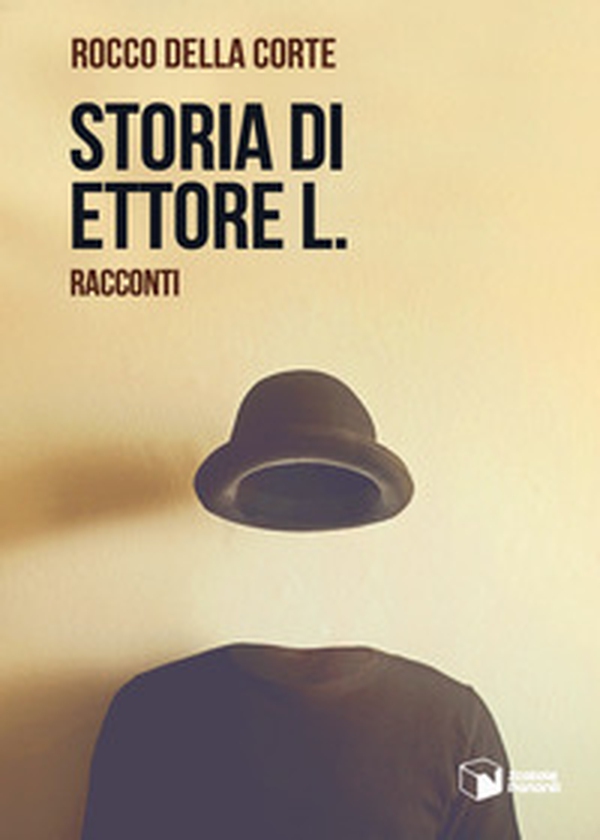 Storia di Ettore L. - Librerie.coop Storia di Ettore L. - Librerie.coop