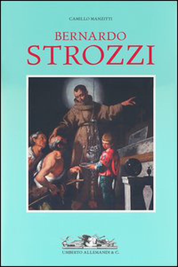 Bernardo Strozzi - Librerie.coop Bernardo Strozzi - Librerie.coop