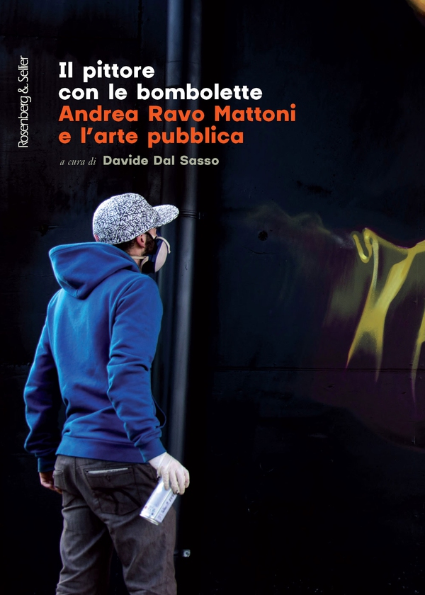 Il pittore con le bombolette - Librerie.coop Il pittore con le bombolette - Librerie.coop
