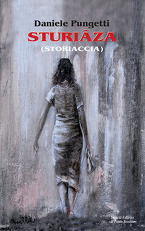Sturiâza (Storiaccia) - Librerie.coop Sturiâza (Storiaccia) - Librerie.coop