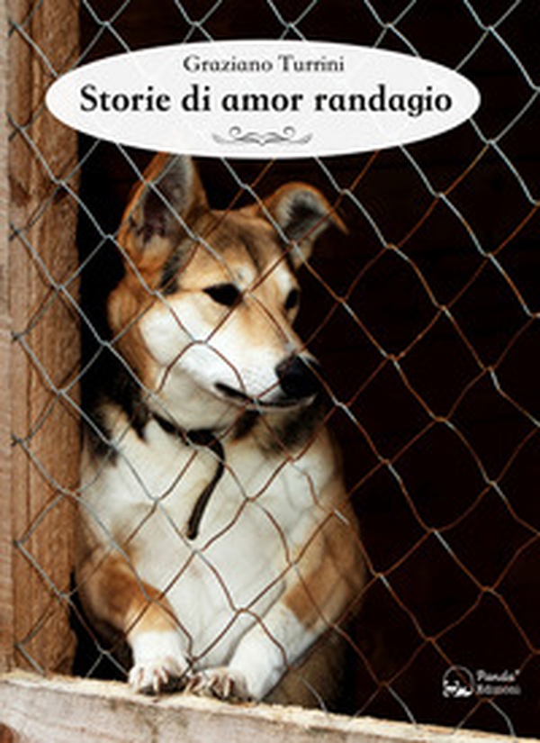 Storie di amor randagio - Librerie.coop Storie di amor randagio - Librerie.coop
