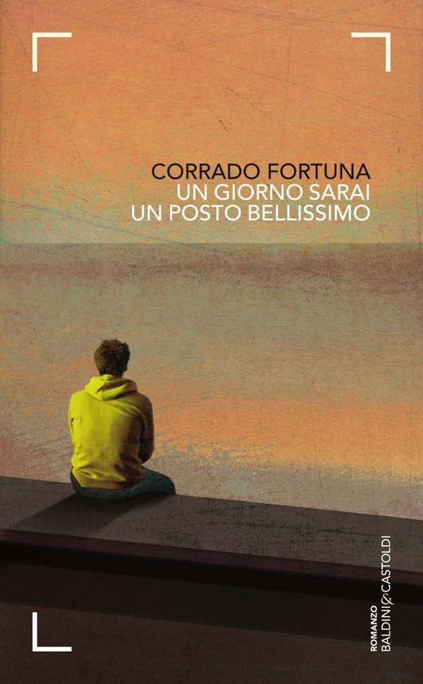 Un giorno sarai un posto bellissimo - Librerie.coop Un giorno sarai un posto bellissimo - Librerie.coop