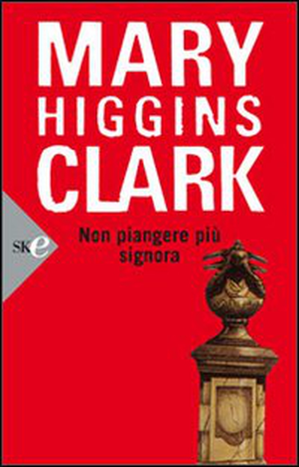 Non piangere più signora - Librerie.coop Non piangere più signora - Librerie.coop
