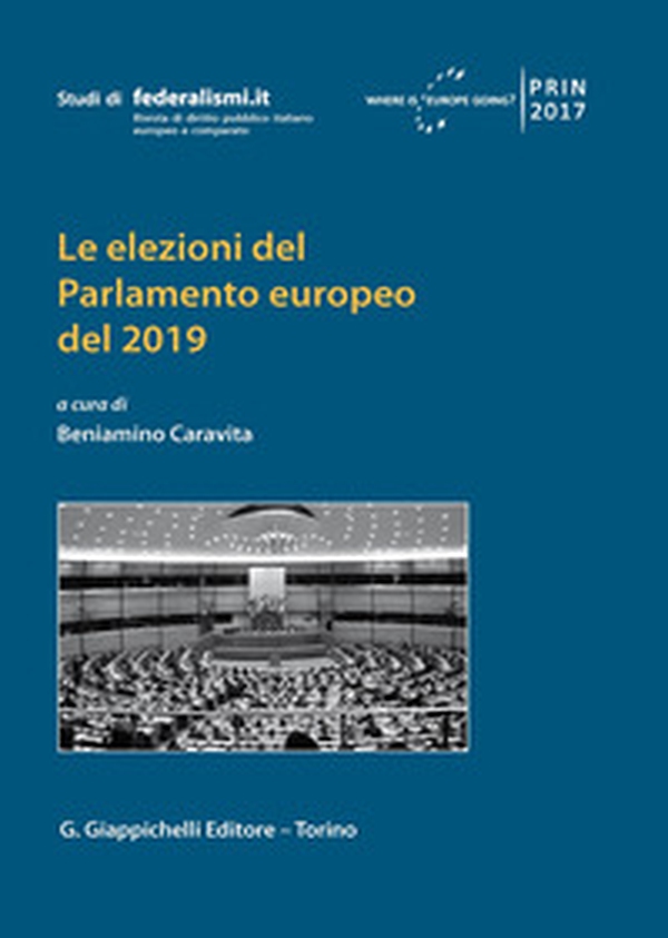 Le elezioni del parlamento europeo del 2019 - Librerie.coop Le elezioni del parlamento europeo del 2019 - Librerie.coop
