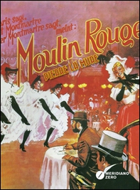 Moulin Rouge - Librerie.coop