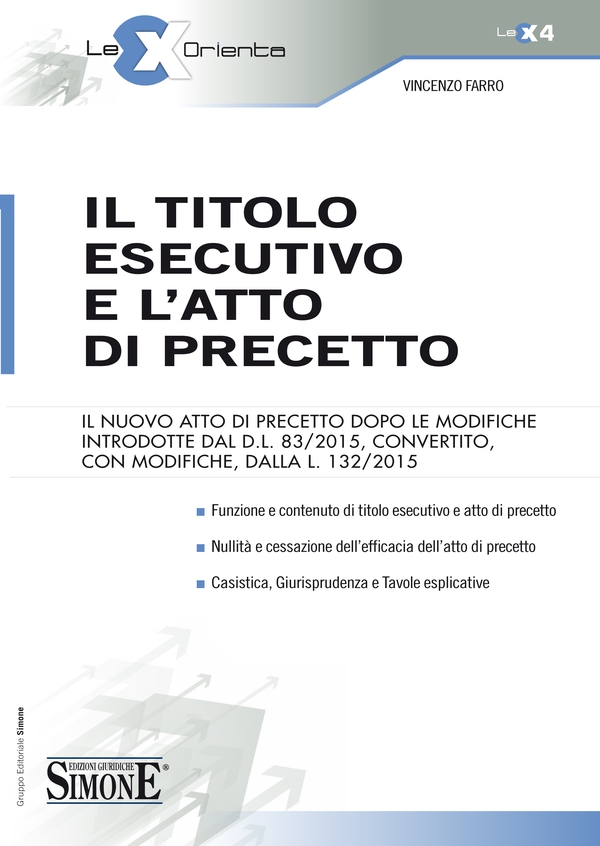 Il Titolo esecutivo e l'Atto di Precetto - Librerie.coop Il Titolo esecutivo e l'Atto di Precetto - Librerie.coop