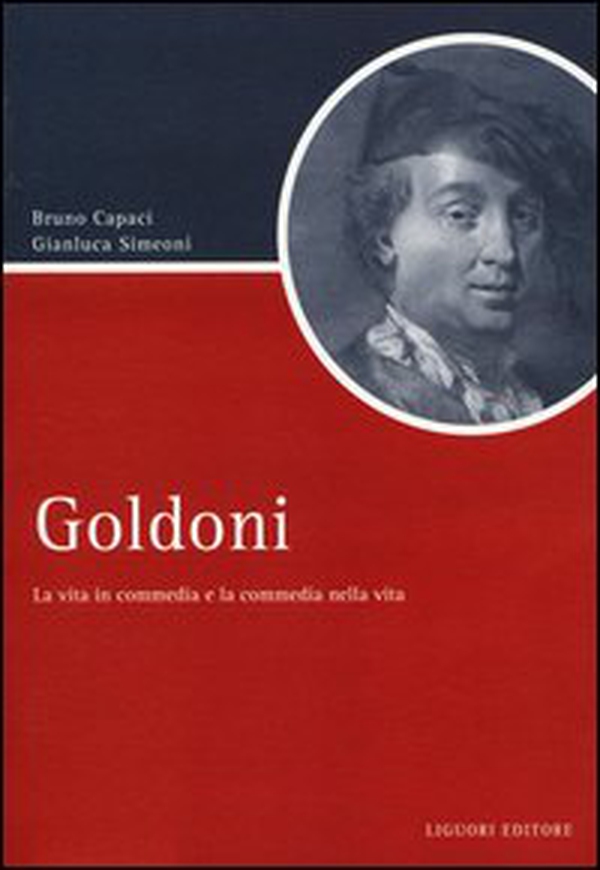 Goldoni. La vita in commedia e la commedia nella vita - Librerie.coop Goldoni. La vita in commedia e la commedia nella vita - Librerie.coop