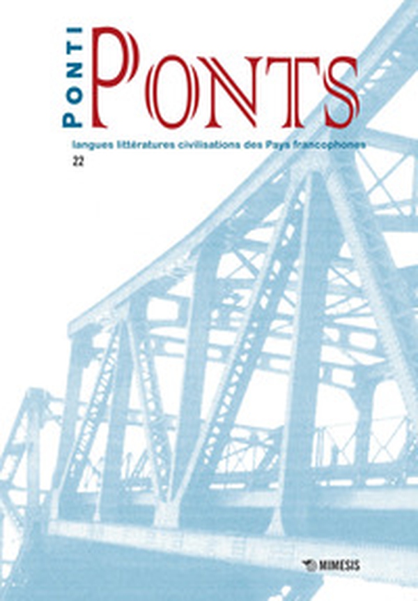 Ponti-Ponts. Langues littératures civilisations des pays francophones - Vol. 22 - Librerie.coop Ponti-Ponts. Langues littératures civilisations des pays francophones - Vol. 22 - Librerie.coop