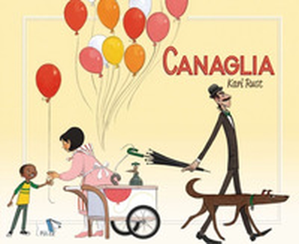 Canaglia - Librerie.coop Canaglia - Librerie.coop