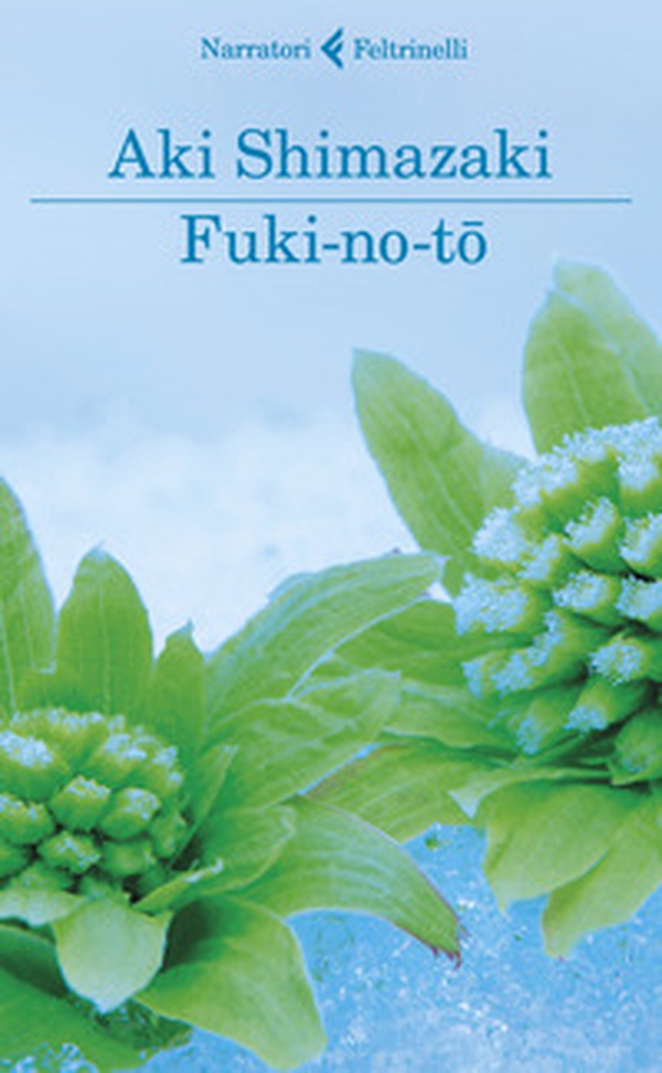 Fuki-no-to - Librerie.coop Fuki-no-to - Librerie.coop