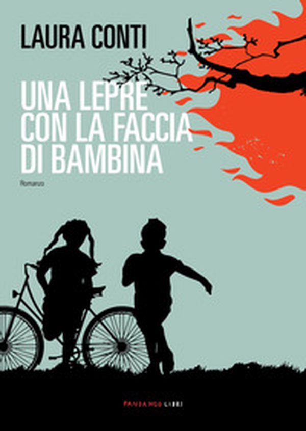 Una lepre con la faccia di bambina - Librerie.coop Una lepre con la faccia di bambina - Librerie.coop
