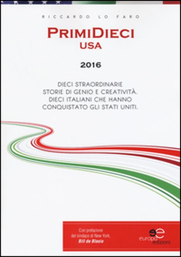 PrimiDieci USA 2016 - Librerie.coop PrimiDieci USA 2016 - Librerie.coop