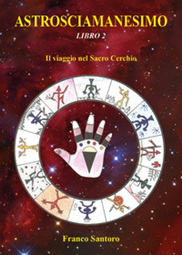 Astrosciamanesimo - Librerie.coop Astrosciamanesimo - Librerie.coop