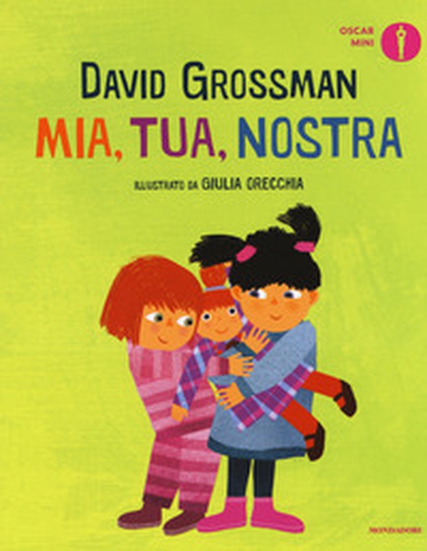 Mia, tua, nostra - Librerie.coop Mia, tua, nostra - Librerie.coop