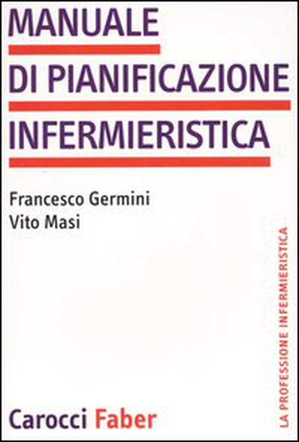 Manuale di pianificazione infermieristica - Librerie.coop Manuale di pianificazione infermieristica - Librerie.coop