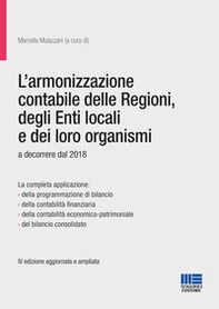 L'armonizzazione contabile delle Regioni, degli Enti locali e dei loro organismi - Librerie.coop